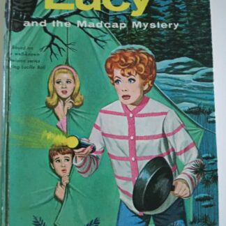 Lucy and The Madcap Mystery book, featuring Lucille Ball