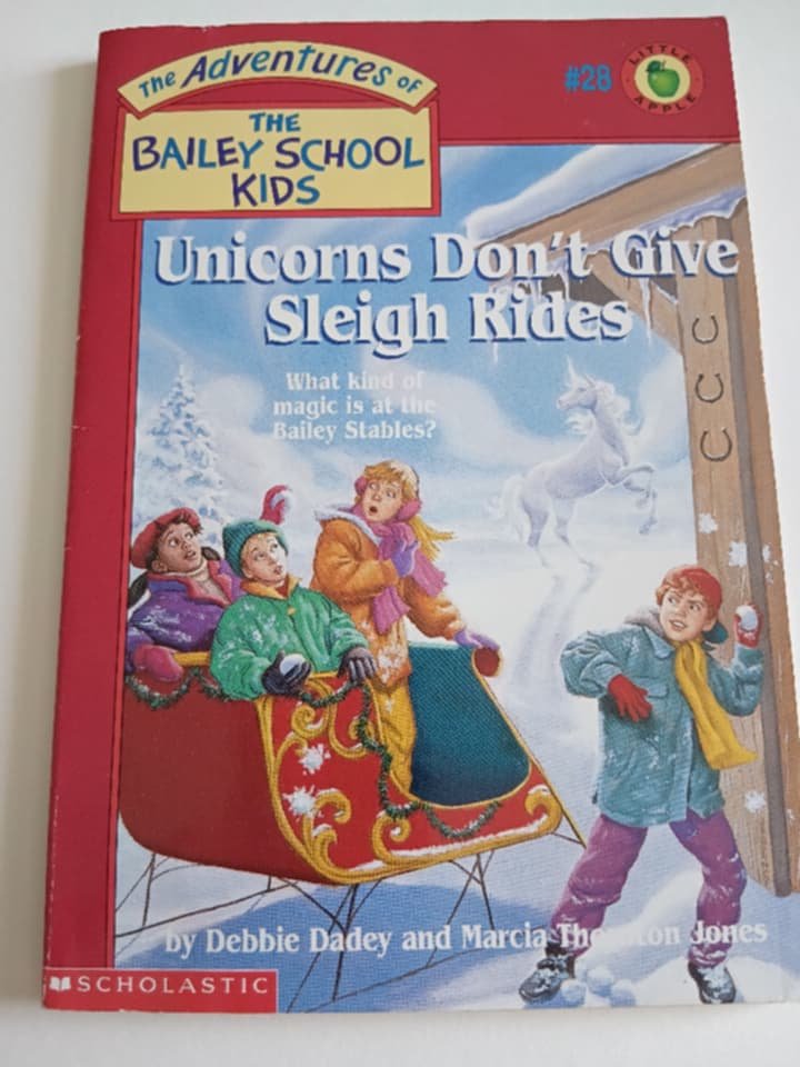 Bailey School Kids Book #28 - Unicorns Don't Give Sleigh Rides