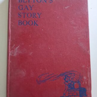 Enid Blytons Gay Story Book (1951 Hardback)