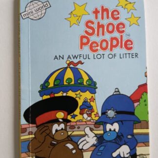 The Shoe People - An Awful Lot of Litter Book