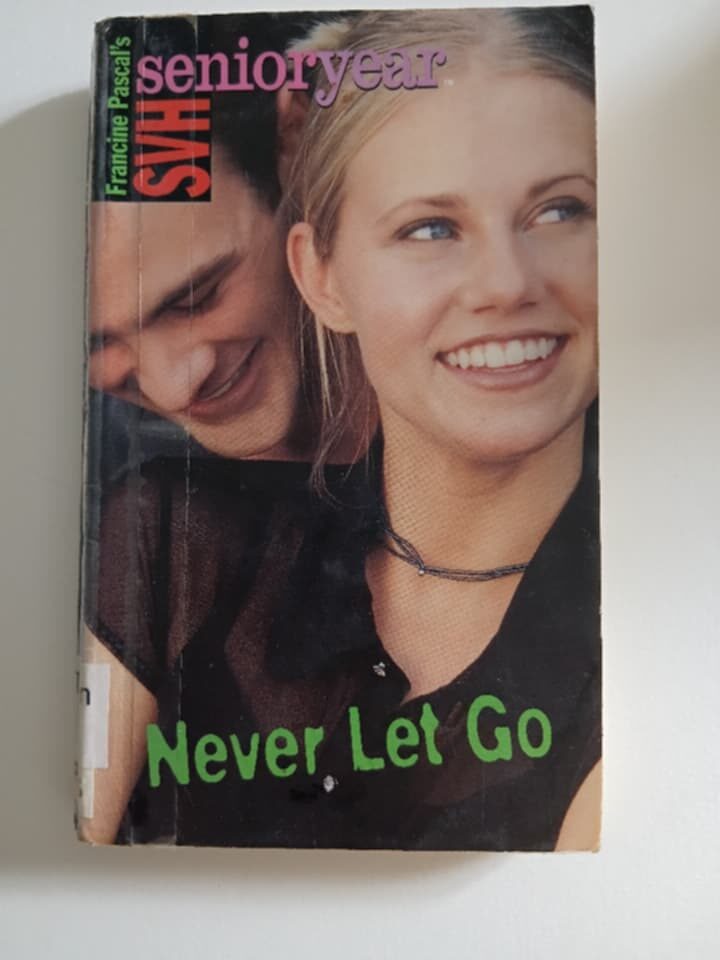 Sweet Valley Senior Year #24 Never Let Go