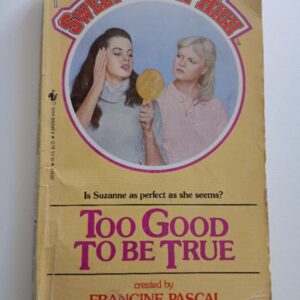 Sweet Valley High #11 - Too Good To Be True
