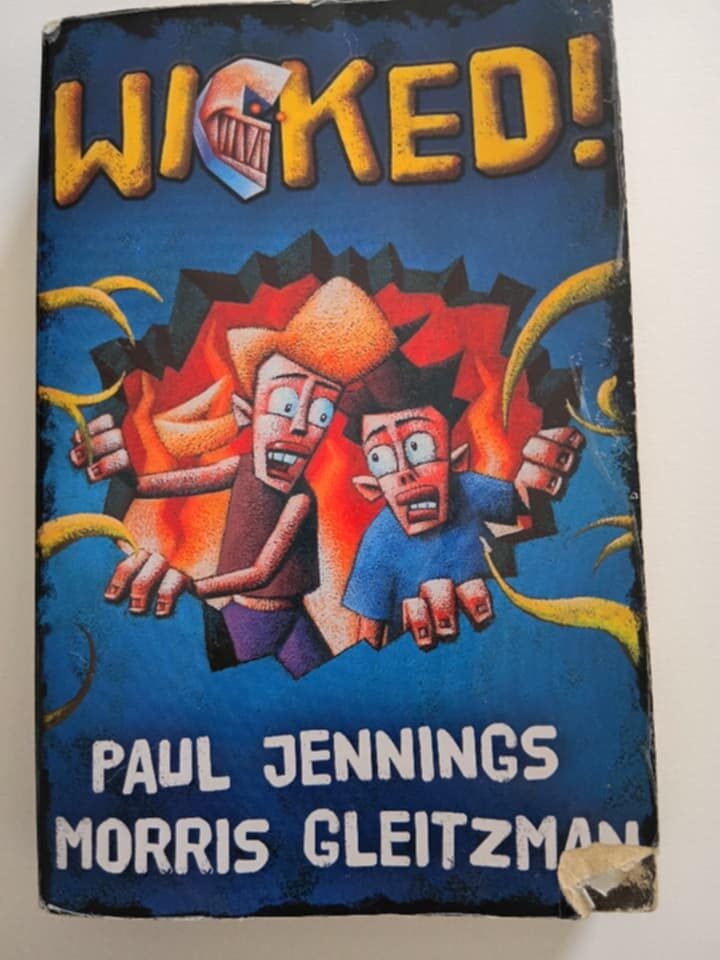Wicked (6 Books in 1) by Paul Jennings and Morris Gleitzman