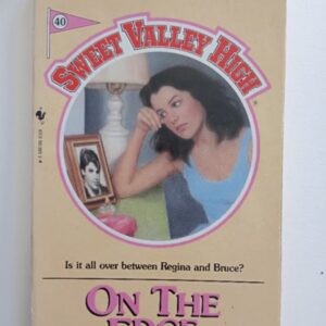 Sweet Valley High #40 - On The Edge