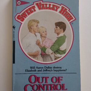 Sweet Valley High #35 - Out Of Control