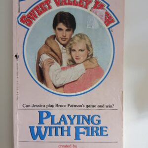 Sweet Valley High #3 Playing With Fire